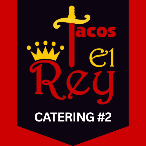 Tacos El Rey Catering #2